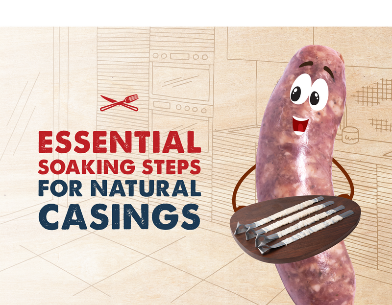 The Ultimate Guide to Properly Soak Natural Casings